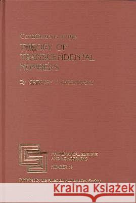 Contributions to the Theory of Transcendental Numbers  9780821815007 AMERICAN MATHEMATICAL SOCIETY - książka