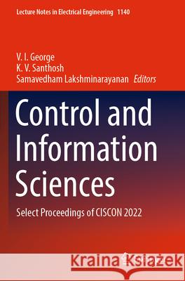 Control and Information Sciences  9789819995561 Springer Nature Singapore - książka