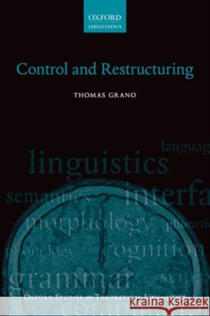 Control and Restructuring Thomas Grano 9780198703938 OXFORD UNIVERSITY PRESS ACADEM - książka