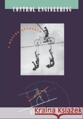 Control Engineering: A Modern Approach Pierre R. Belanger 9780195178623 Oxford University Press - książka