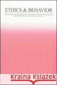 Control Groups in Psychosocial Intervention Research: A Special Issue of Ethics & Behavior Street, Linda L. 9780805896763 Taylor & Francis - książka