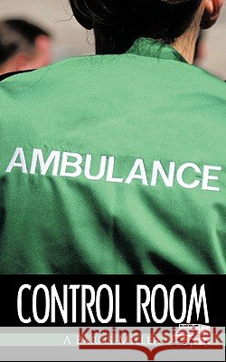 Control Room A. Barns-Miller 9781449005047 Authorhouse - książka