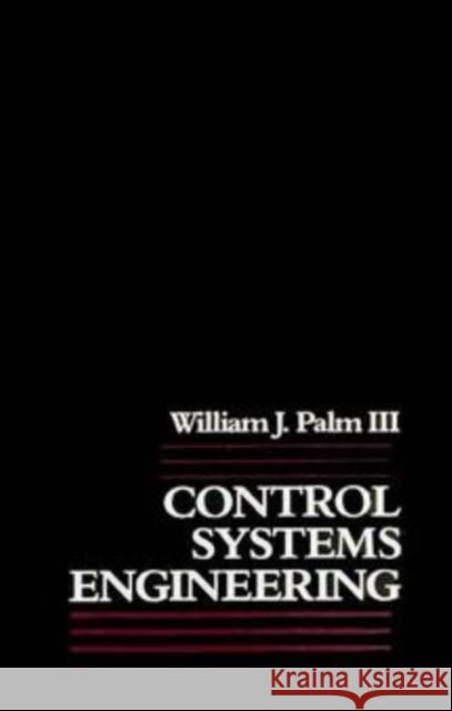 Control Systems Engineering William J. Palm 9780471810865 John Wiley & Sons - książka