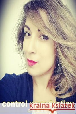 Control Your Desteny: Develop Power Over Kismet Dr Jeff Tikari 9781544779829 Createspace Independent Publishing Platform - książka