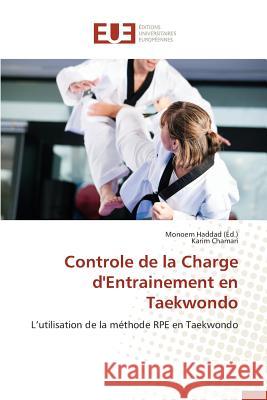 Controle de la Charge d'Entrainement En Taekwondo Collectif 9786131597305 Editions Universitaires Europeennes - książka