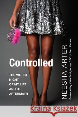 Controlled Neesha Arter 9781942762140 Heliotrope Books LLC - książka