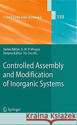 Controlled Assembly and Modification of Inorganic Systems Xin-Tao Wu 9783642015618 Springer-Verlag Berlin and Heidelberg GmbH &  - książka