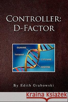 Controller - D Factor Edith Grabowski 9781441535955 Xlibris Corporation - książka