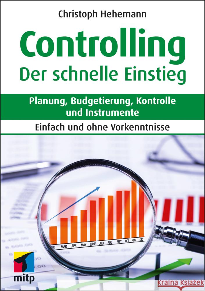 Controlling - Der schnelle Einstieg Hehemann, Christoph 9783747509760 MITP - książka