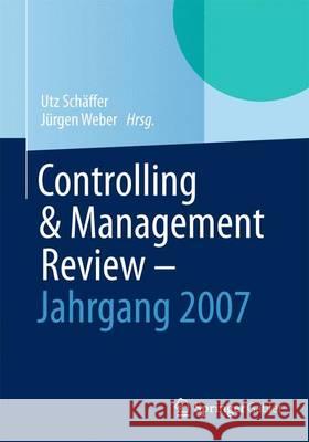 Controlling & Management Review - Jahrgang 2007  9783658038526 Springer Gabler - książka