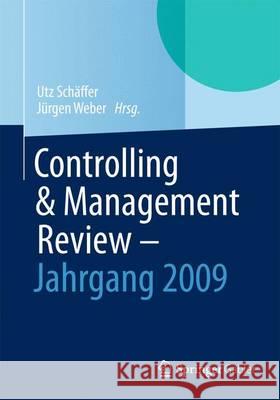 Controlling & Management Review - Jahrgang 2009  9783658038960 Springer Gabler - książka