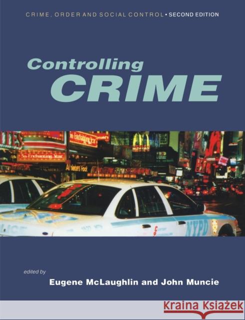 Controlling Crime Eugene McLaughlin 9780761969730  - książka