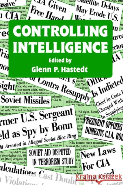 Controlling Intelligence Glenn P. Hastedt 9780714633947 Frank Cass Publishers - książka