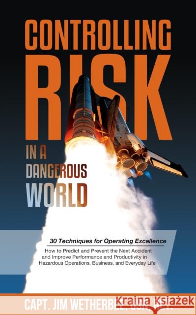Controlling Risk: Thirty Techniques for Operating Excellence  9781630479503 Morgan James Publishing - książka