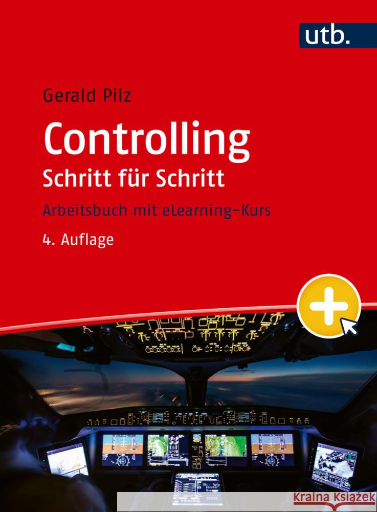 Controlling Schritt für Schritt Pilz, Gerald 9783825288259 UVK - książka