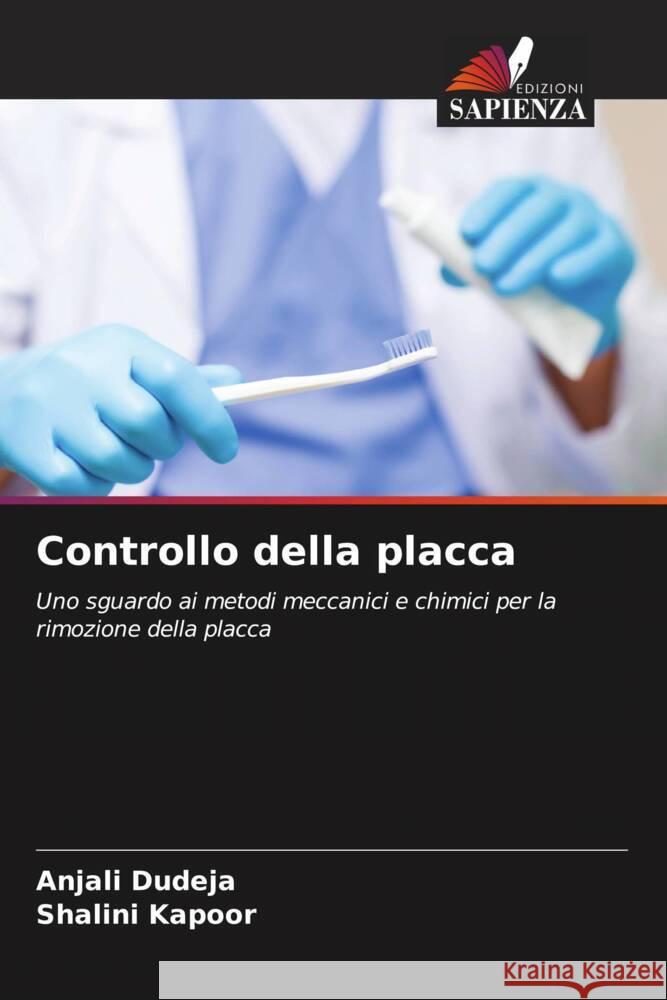 Controllo della placca Dudeja, Anjali, Kapoor, Shalini 9786205483893 Edizioni Sapienza - książka