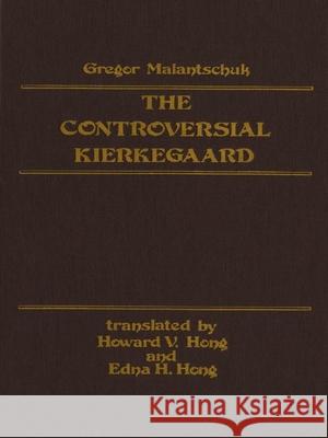 Controversial Kierkegaard Malantschuk 9781554585236 Wilfrid Laurier University Press - książka
