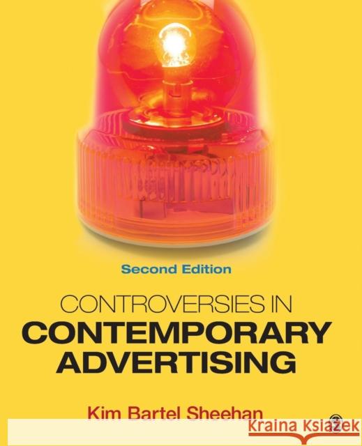 Controversies in Contemporary Advertising Kim Sheehan 9781452261072 Sage Publications (CA) - książka