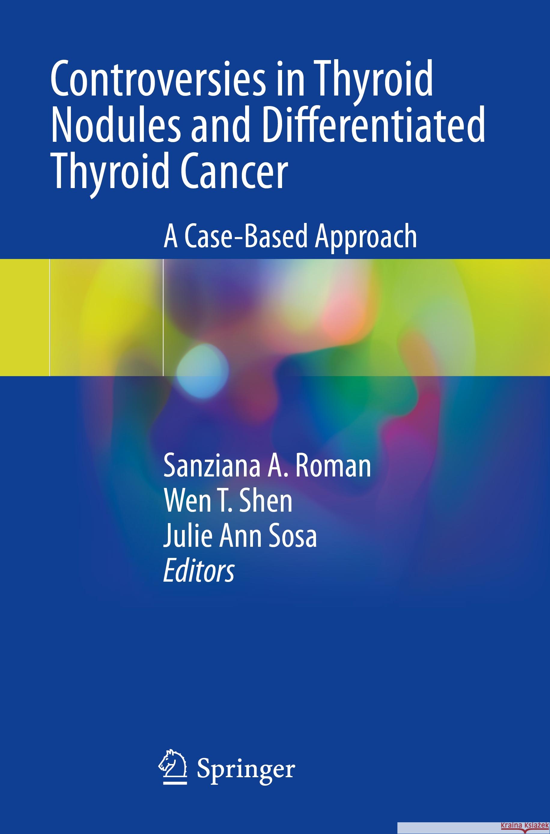 Controversies in Thyroid Nodules and Differentiated Thyroid Cancer  9783031371370 Springer International Publishing - książka