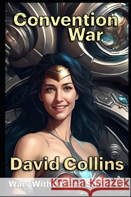 Convention War David Collins   9798399297613 Independently Published - książka