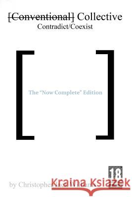 [Conventional] Collective The Now Complete Edition Williams, Christopher 9781329830530 Lulu.com - książka