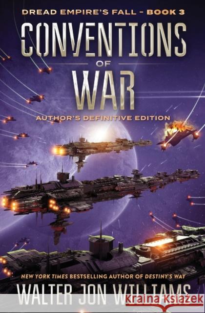 Conventions of War: Dread Empire's Fall Walter Jon Williams 9780062884787 Voyager - książka