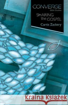 Converge Bible Studies: Sharing the Gospel  9781426771569 Abingdon Press - książka