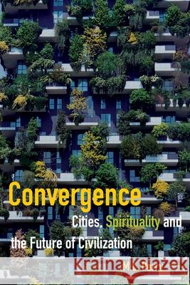 Convergence M L Perry 9780853986324 George Ronald Publisher Ltd - książka
