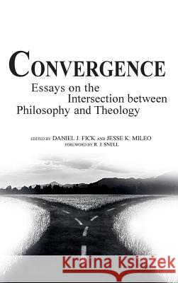 Convergence R J Snell, Daniel J Fick, Jesse K Mileo 9781498285919 Wipf & Stock Publishers - książka