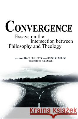 Convergence Daniel J. Fick Jesse K. Mileo R. J. Snell 9781625647177 Wipf & Stock Publishers - książka