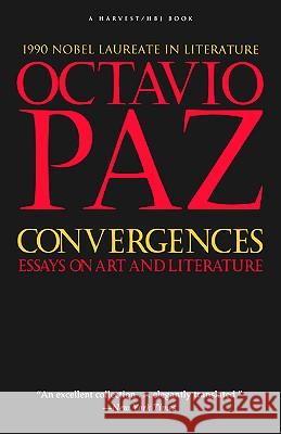 Convergences Octavio Paz Paz                                      Helen R. Lane 9780156225861 Harvest/HBJ Book - książka