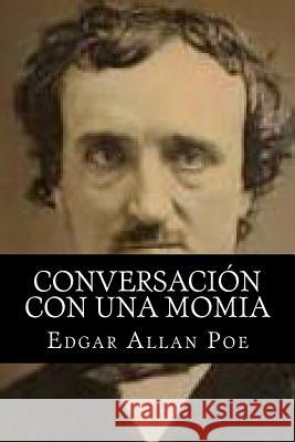 Conversacion con una Momia Books 9781515141488 Createspace - książka
