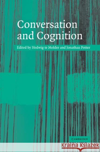 Conversation and Cognition Hedwig te Molder 9780521793698  - książka