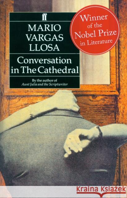 Conversation in the Cathedral Mario Vargas Llosa 9780571168828 Faber & Faber - książka