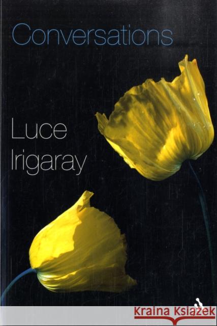 Conversations Luce Irigaray 9781847060365  - książka