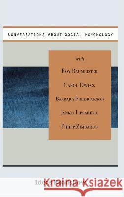 Conversations About Social Psychology Howard Burton 9781771703239 Open Agenda Publishing Inc. - książka