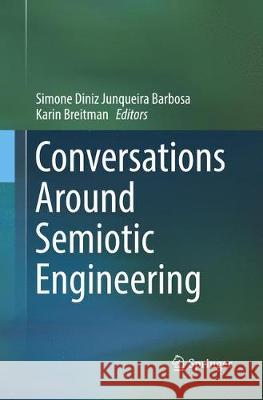 Conversations Around Semiotic Engineering Simone Dini Karin Breitman 9783319858784 Springer - książka