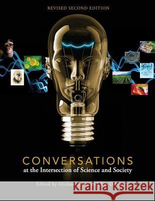 Conversations at the Intersection of Science and Society Michael Stout Jim Ottea 9781634876902 Cognella Academic Publishing - książka
