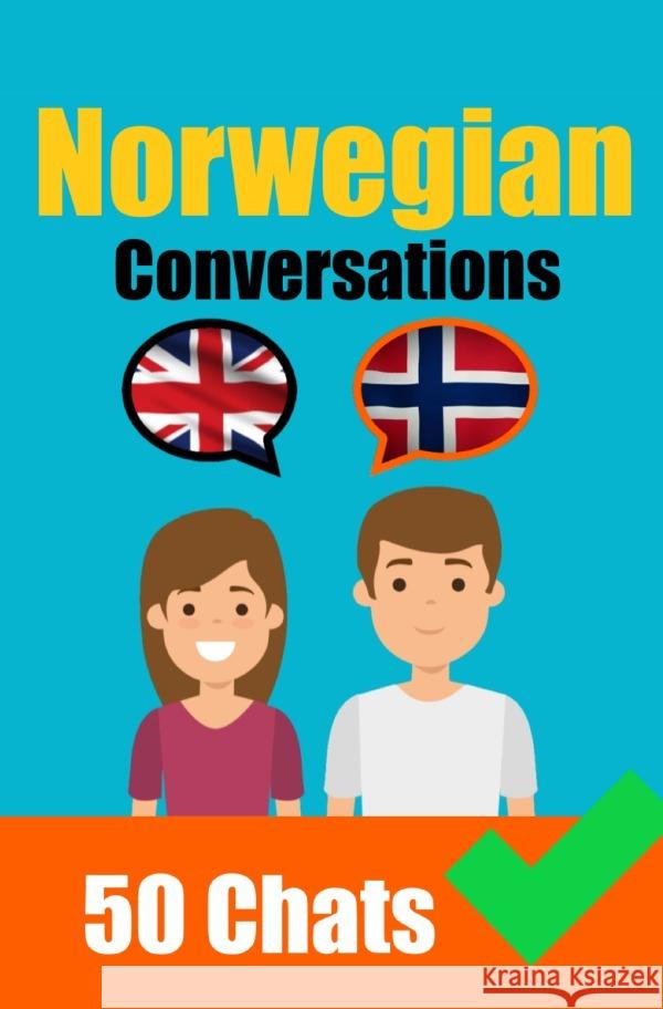 Conversations in Norwegian | English and Norwegian Conversations Side by Side de Haan, Auke 9783758428296 epubli - książka