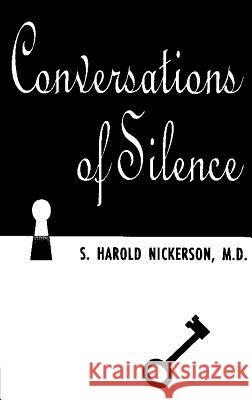Conversations of Silence S. Harold Nickerson 9780865342316 Sunstone Press - książka