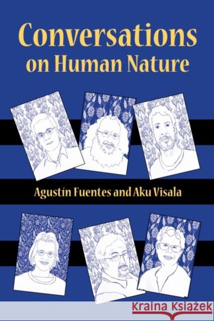 Conversations on Human Nature Agustin Fuentes Aku Visala 9781629582269 Left Coast Press - książka