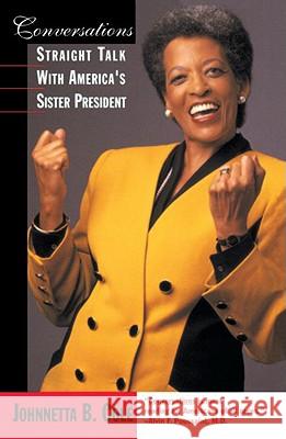 Conversations: Straight Talk with America's Sister President Johnnetta Betsch Cole 9780385411608 Anchor Books - książka