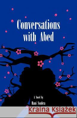 Conversations with Abed Hani Soubra 9781466998049 Trafford Publishing - książka