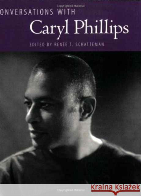 Conversations with Caryl Phillips Caryl Phillips Renee T. Schatteman 9781604732108 University Press of Mississippi - książka
