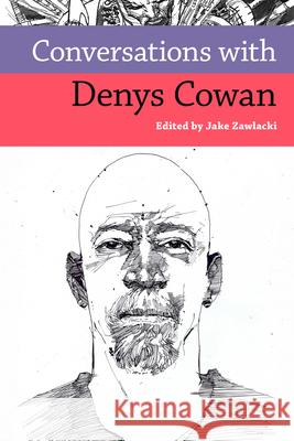 Conversations with Denys Cowan Jake Zawlacki 9781496863713 University Press of Mississippi - książka
