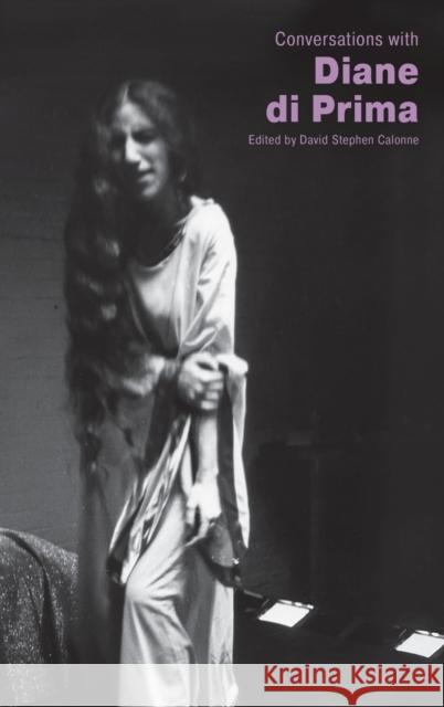 Conversations with Diane Di Prima David Stephen Calonne 9781496839664 University Press of Mississippi - książka