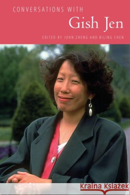 Conversations with Gish Jen Gish Jen Jianqing Zheng Bi-Ling Chen 9781496819338 University Press of Mississippi - książka