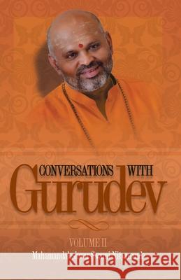 Conversations with Gurudev: Volume II Swami Nityananda 9781732142091 Shanti Mandir - książka