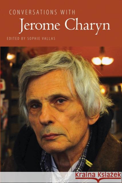 Conversations with Jerome Charyn Sophie Vallas 9781496840882 University Press of Mississippi - książka