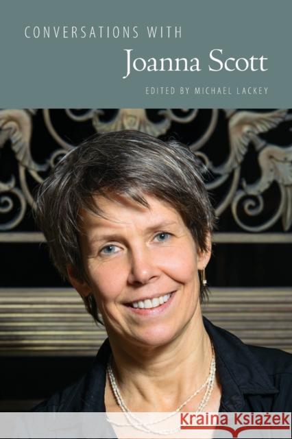 Conversations with Joanna Scott Michael Lackey 9781496829337 University Press of Mississippi - książka